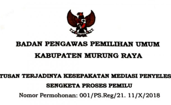 PUTUSAN PENYELESAIAN SENGKETA PROSES PEMILU